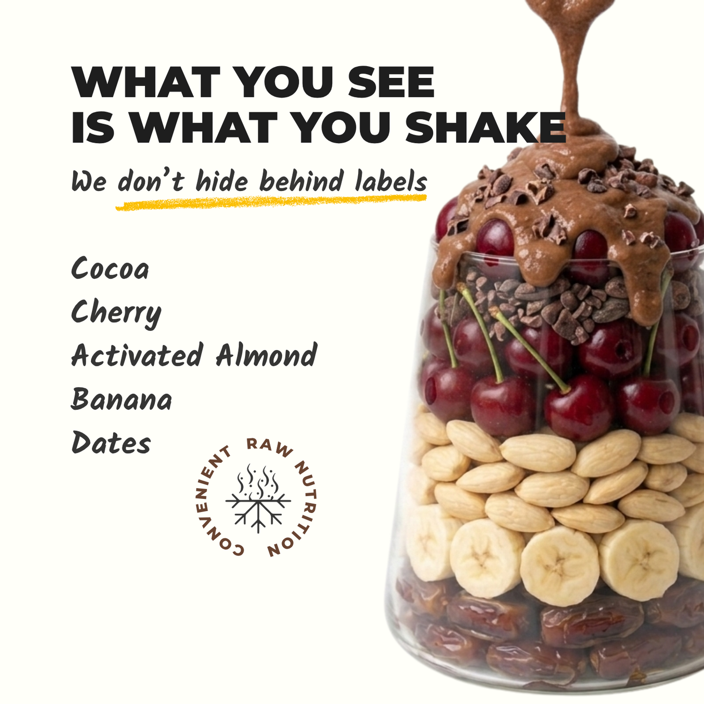 Everaw Brown smoothie mix ingredients, real cocoa, cherry and almond and nothing else, what you see is what you shake, clean label freeze dried fruit smoothie