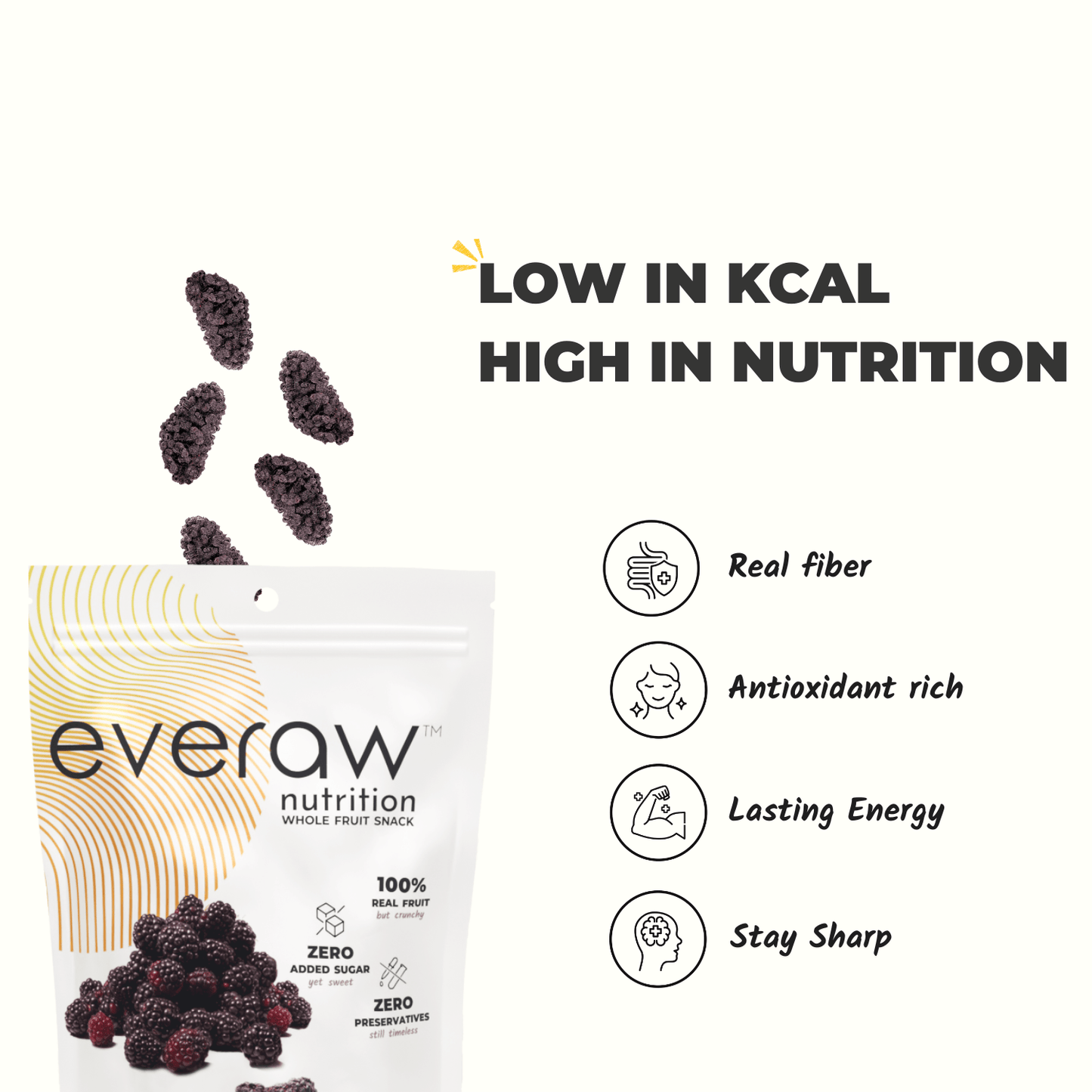 Everaw Mulberry freeze dried whole fruit snack benefits, real fibre, antioxidant rich, lasting energy and focus, low calorie healthy snack for kids and adults